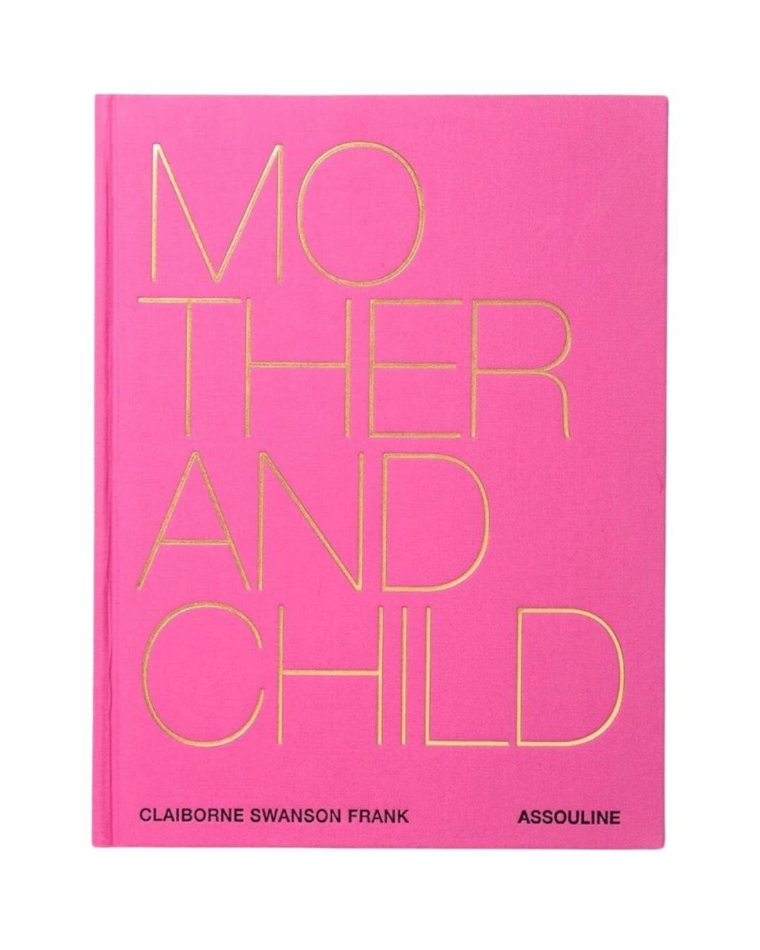 ASSOULINE Mother and Child Coffee Table Book 